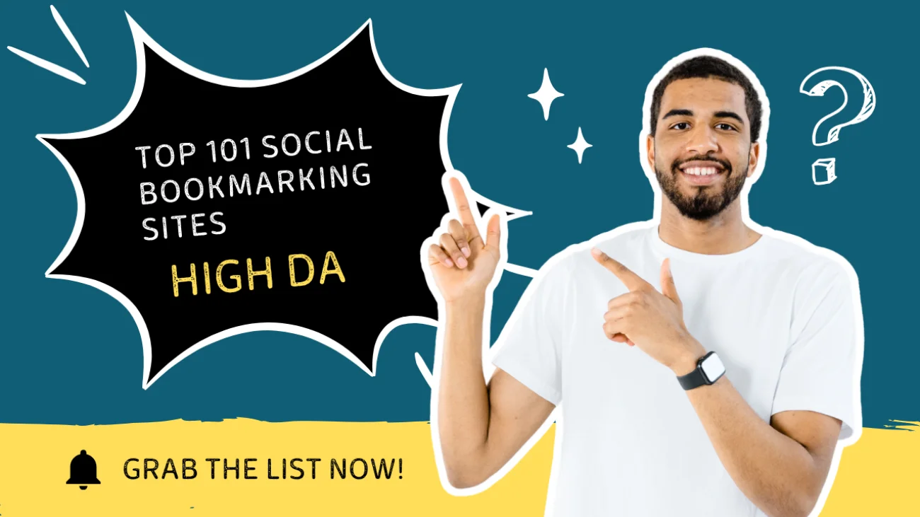 Top 51 Social Bookmarking Sites to Improve SEO and Drive Traffic