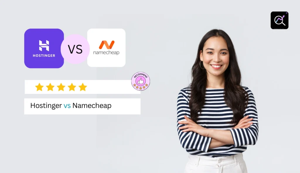 Hostinger vs Namecheap